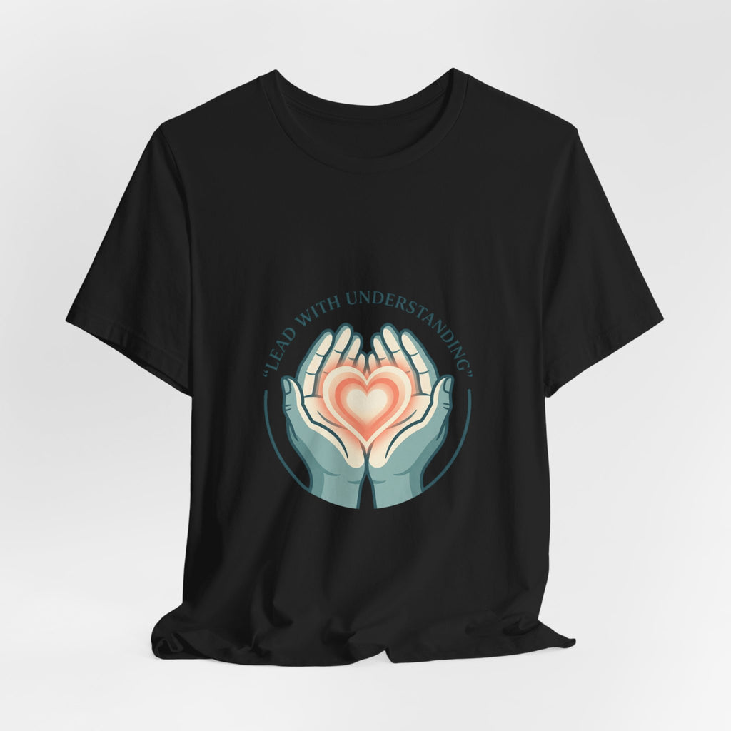 Lead With Understanding Tee | Neurodiversity, Autistic Pride, Affirming