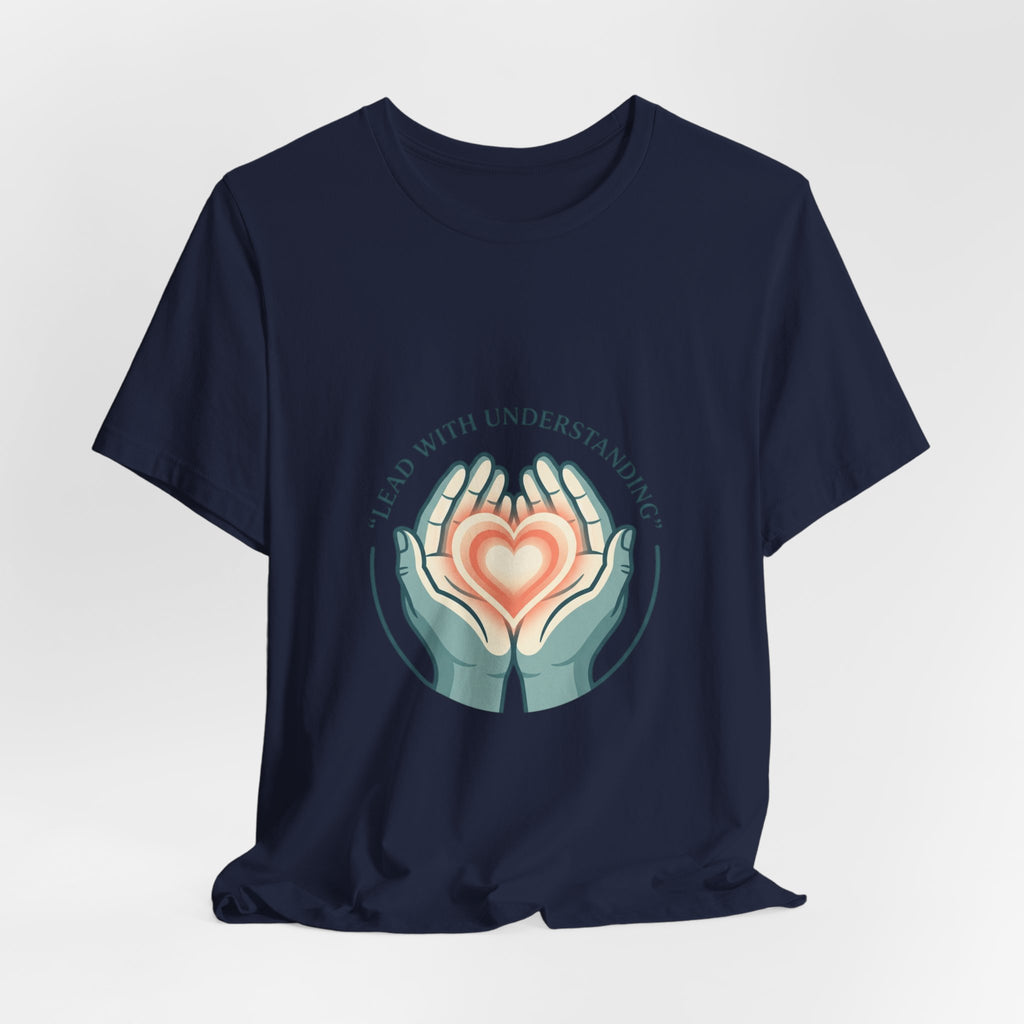 Lead With Understanding Tee | Neurodiversity, Autistic Pride, Affirming