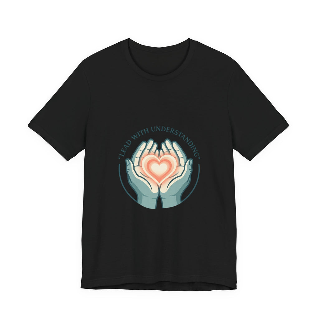 Lead With Understanding Tee | Neurodiversity, Autistic Pride, Affirming