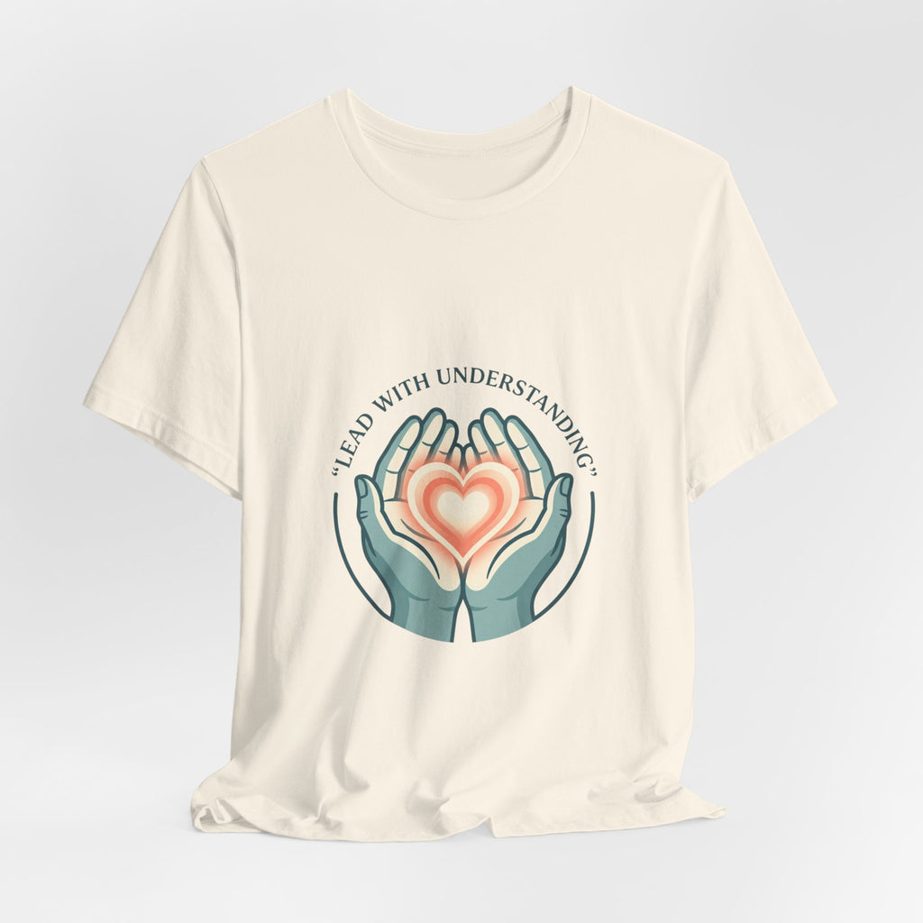 Lead With Understanding Tee | Neurodiversity, Autistic Pride, Affirming